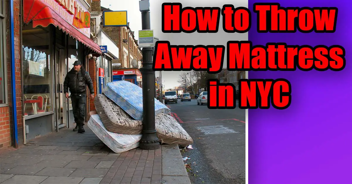 can i throw away a mattress in nyc